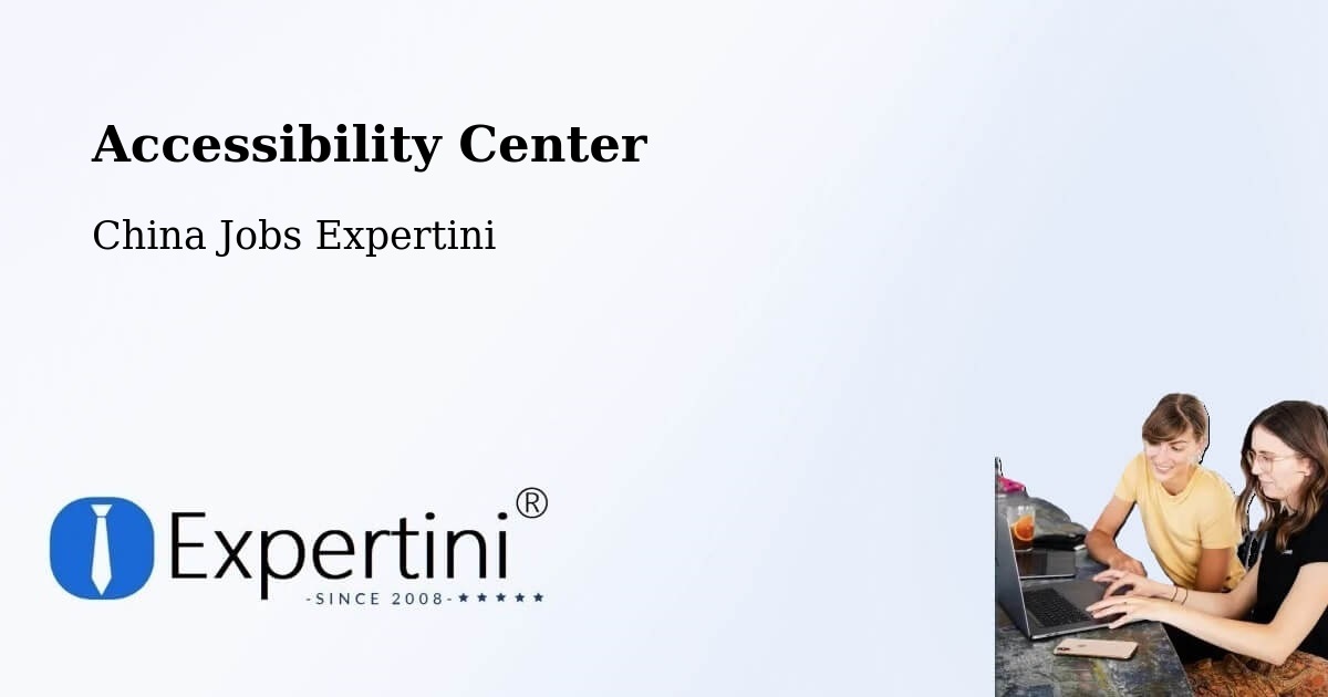 Accessibility Statement – Fuyang - China Jobs Expertini